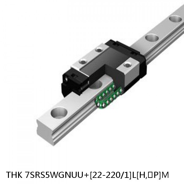 7SRS5WGNUU+[22-220/1]L[H,​P]M THK Miniature Linear Guide Full Ball SRS-G Accuracy and Preload Selectable