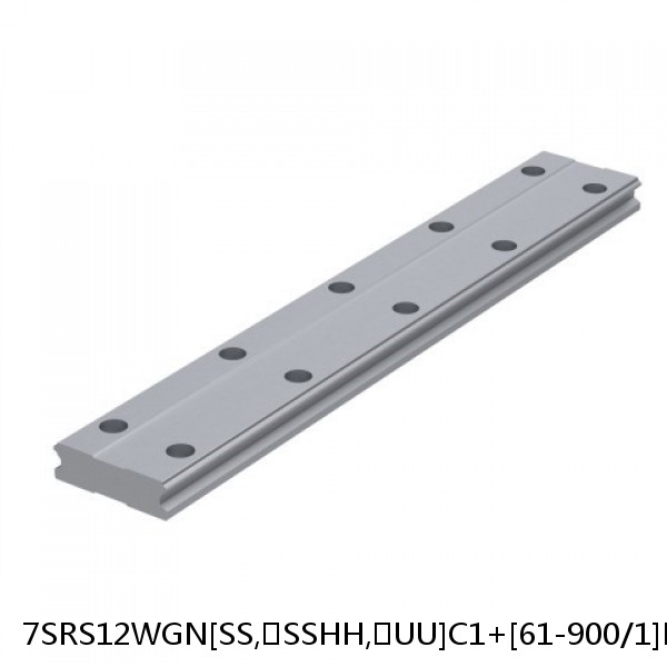 7SRS12WGN[SS,​SSHH,​UU]C1+[61-900/1]LM THK Miniature Linear Guide Full Ball SRS-G Accuracy and Preload Selectable