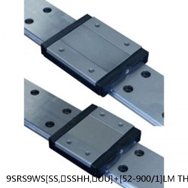 9SRS9WS[SS,​SSHH,​UU]+[52-900/1]LM THK Miniature Linear Guide Caged Ball SRS Series