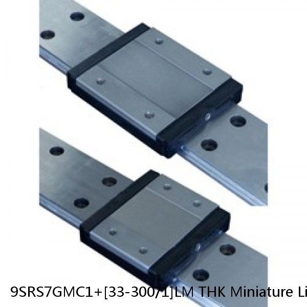 9SRS7GMC1+[33-300/1]LM THK Miniature Linear Guide Full Ball SRS-G Accuracy and Preload Selectable #1 image